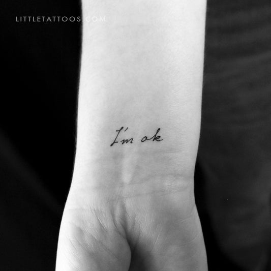 I'm Ok Temporary Tattoo - Set of 3