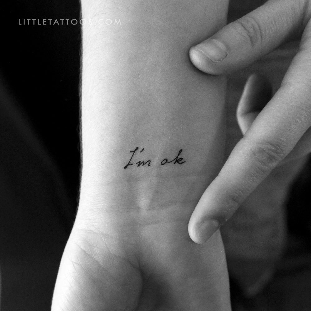 I'm Ok Temporary Tattoo - Set of 3