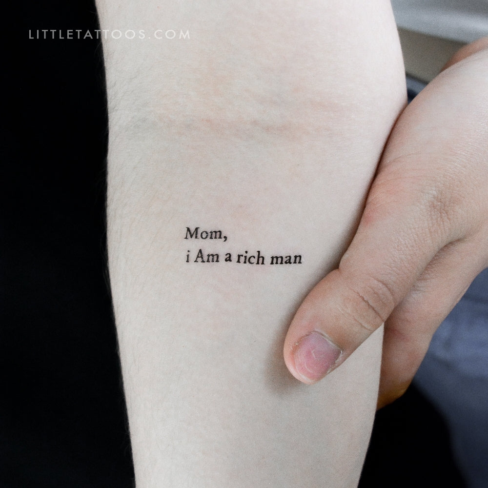 Mom, I Am A Rich Man Temporary Tattoo - Set of 3