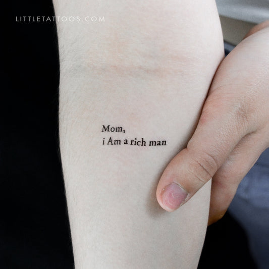 Mom, I Am A Rich Man Temporary Tattoo - Set of 3