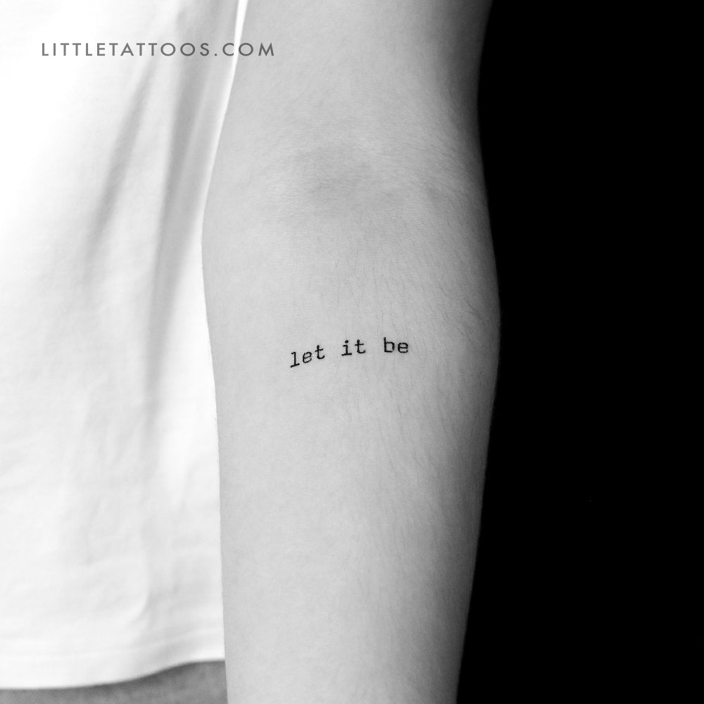 Tatuaje temporal "Let It Be" (fuente de máquina de escribir) - Juego de 3