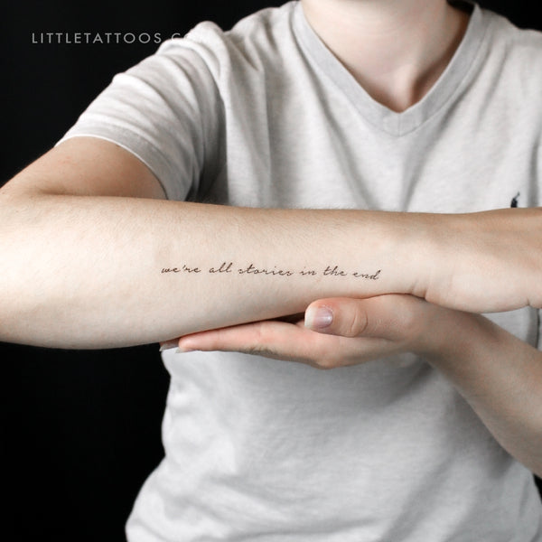 We're All Stories In The End Temporary Tattoo - Set of 3