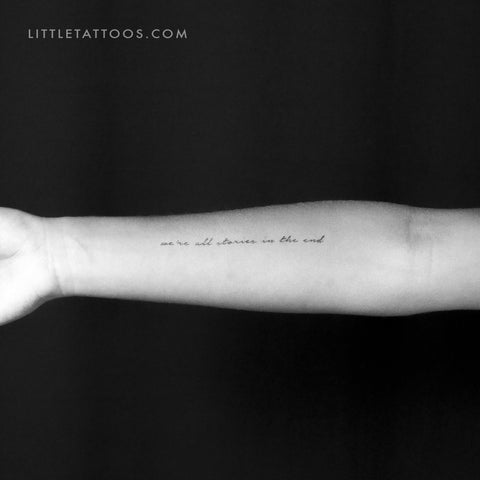 We're All Stories In The End Temporary Tattoo - Set of 3