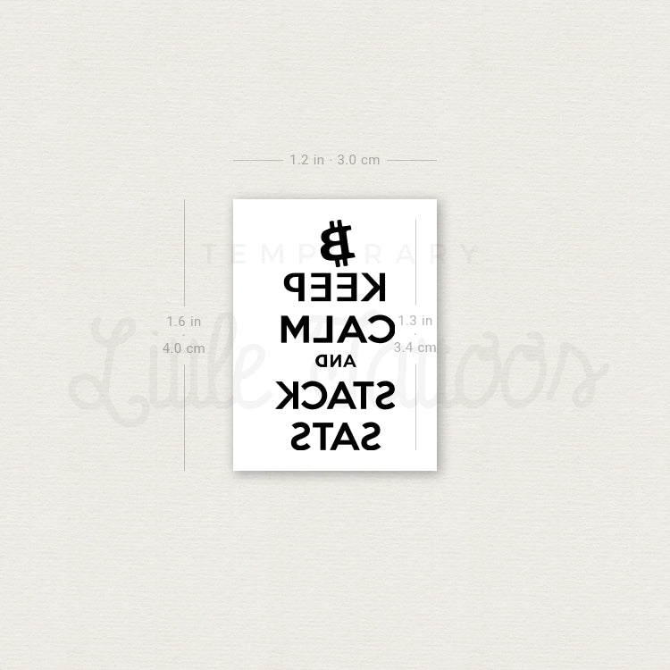 KEEP CALM AND STACK SATS Temporary Tattoo - Set of 3