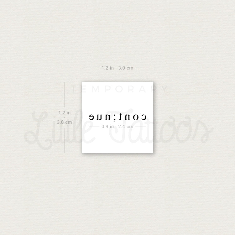 Continue Temporary Tattoo - Set of 3