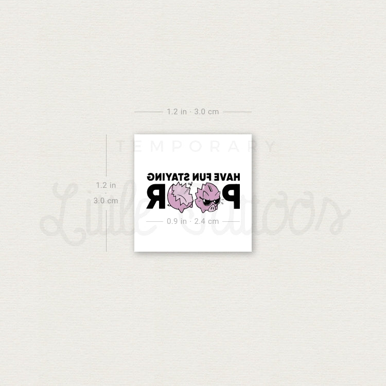 Have Fun Staying Poor Temporary Tattoo - Set of 3