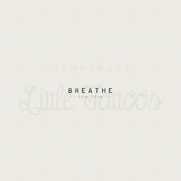 Uppercase Breathe Temporary Tattoo - Set of 3