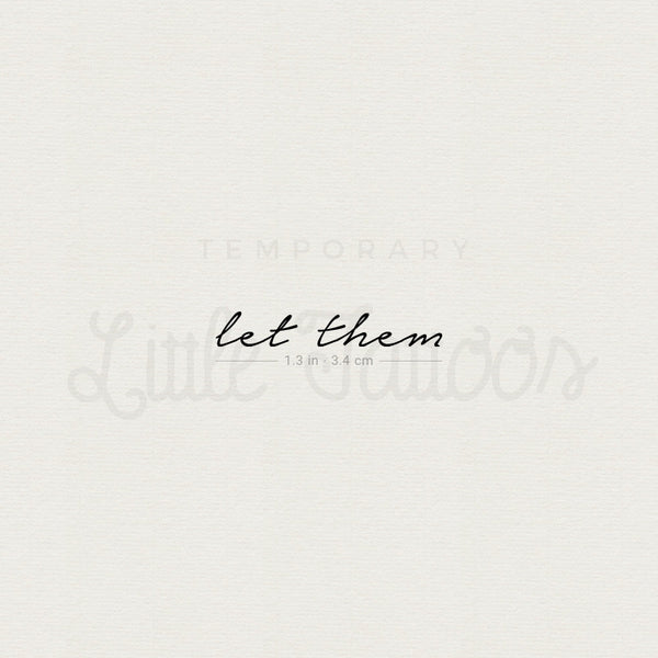 Let Them Temporary Tattoo - Set of 3