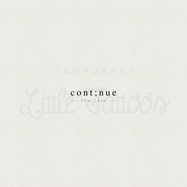 Continue Temporary Tattoo - Set of 3