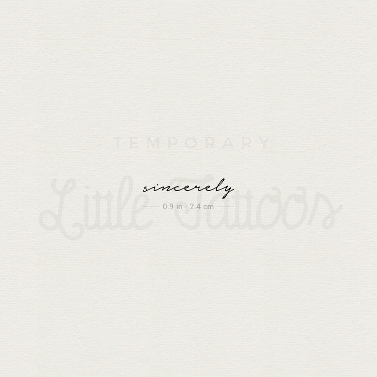 Sincerely Temporary Tattoo - Set of 3
