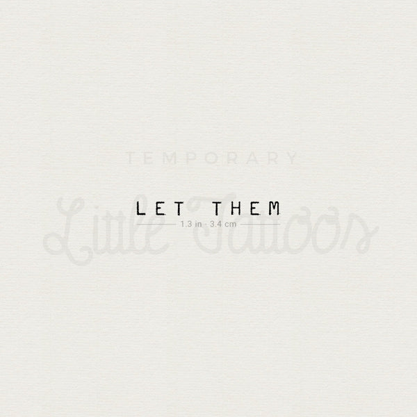 Uppercase Let Them Temporary Tattoo - Set of 3