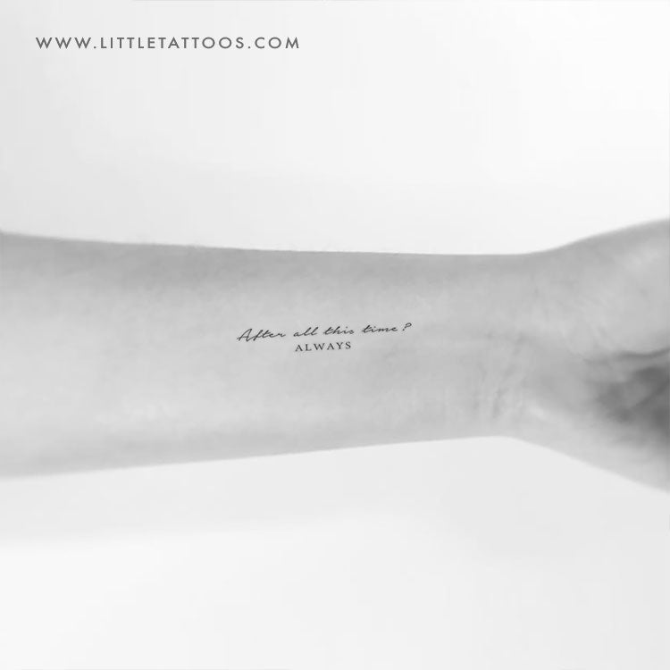 After All This Time? Always Temporary Tattoo - Set of 3