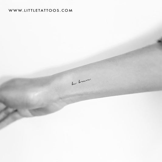 Handwritten Font 'Be Brave' Temporary Tattoo - Set of 3