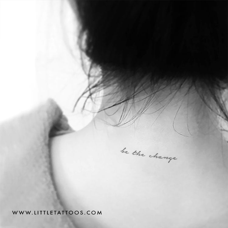 Be The Change Temporary Tattoo