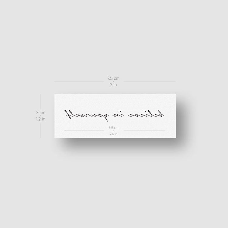 Believe In Yourself Temporary Tattoo - Set of 3
