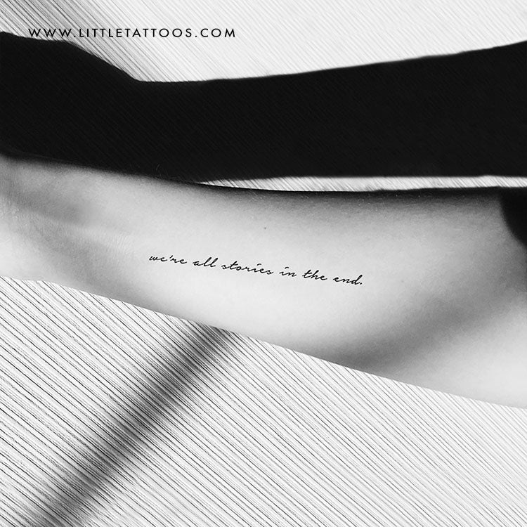 We're All Stories In The End Temporary Tattoo - Set of 3