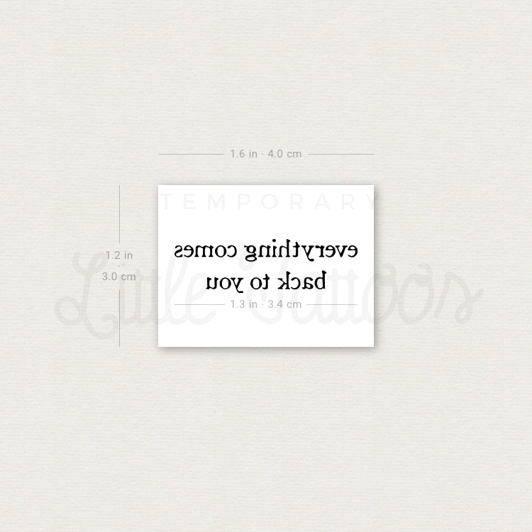 Everything Comes Back To You Temporary Tattoo - Set of 3