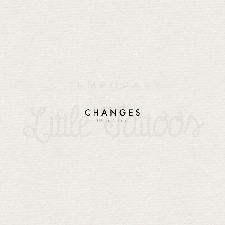 Changes Temporary Tattoo - Set of 3