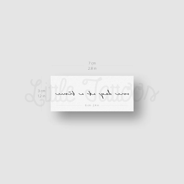 Handwritten Font One Day At A Time Temporary Tattoo - Set of 3