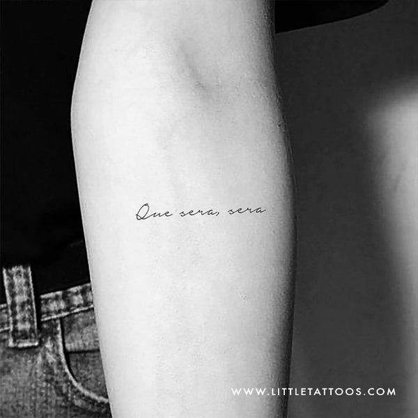 Que Sera, Sera Temporary Tattoo - Set of 3