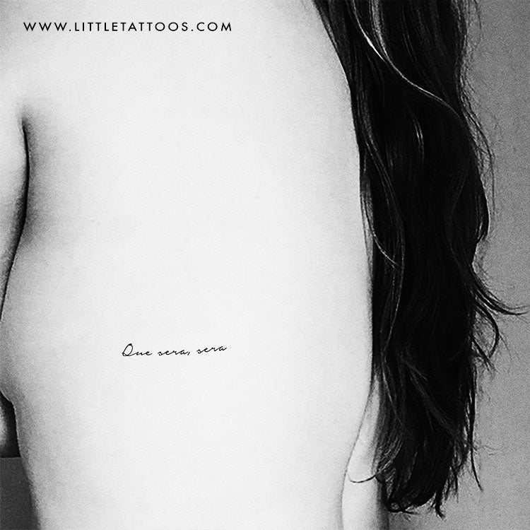 Que Sera, Sera Temporary Tattoo - Set of 3