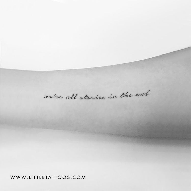 We're All Stories In The End Temporary Tattoo - Set of 3