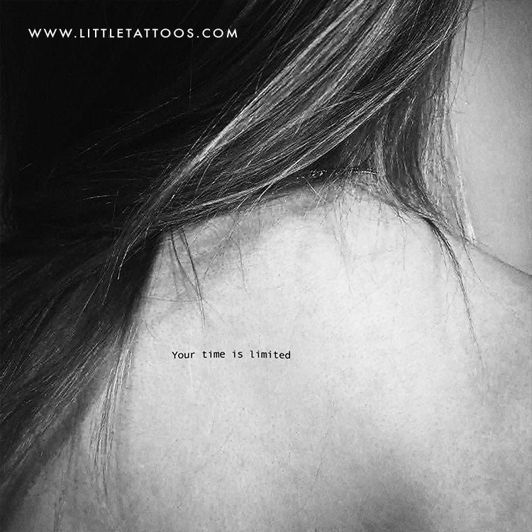 Tatuaje temporal "Tu tiempo es limitado" - Juego de 3